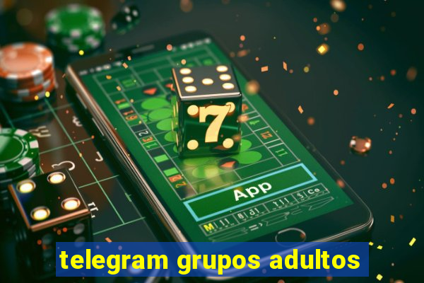 telegram grupos adultos